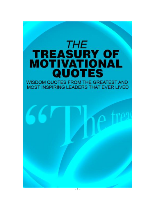 The Treasury Of Motivational Quotes