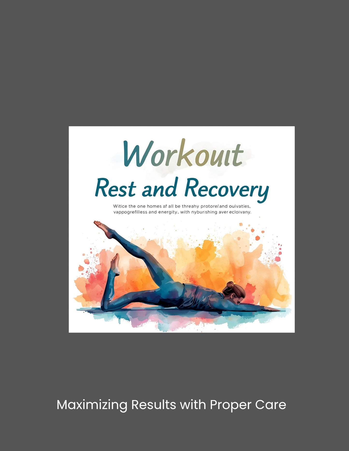 Workout, Rest, And Recovery