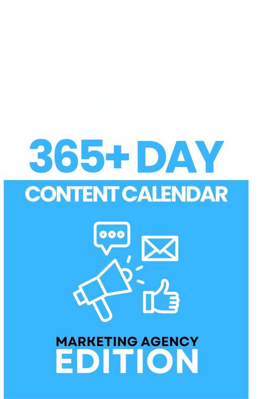 365 Day Content Calendar (Marketing Agency Edition)