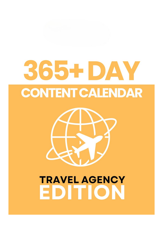 365 Day Content Calendar (Travel Agency Edition)